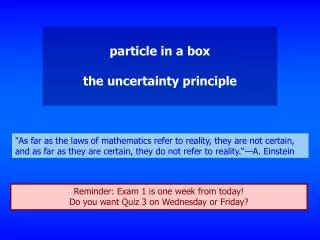 particle in a box the uncertainty principle
