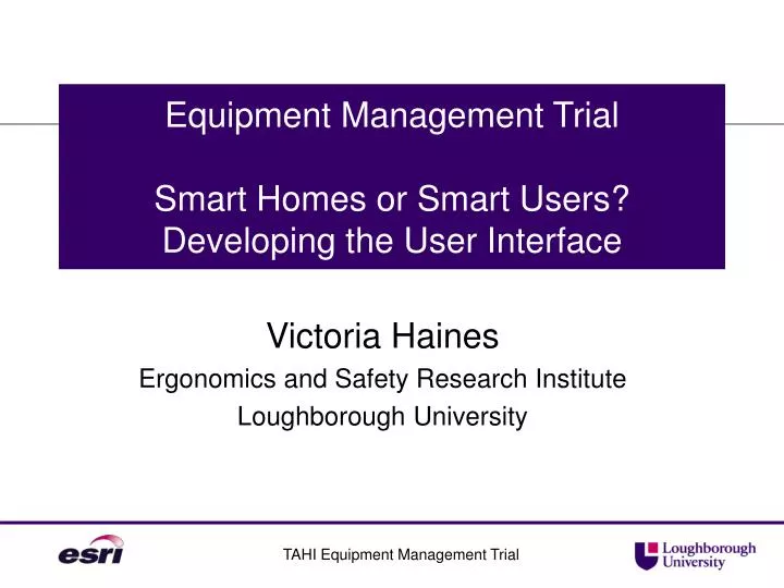 equipment management trial smart homes or smart users developing the user interface