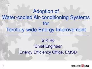 Adoption of Water-cooled Air-conditioning Systems for Territory-wide Energy Improvement