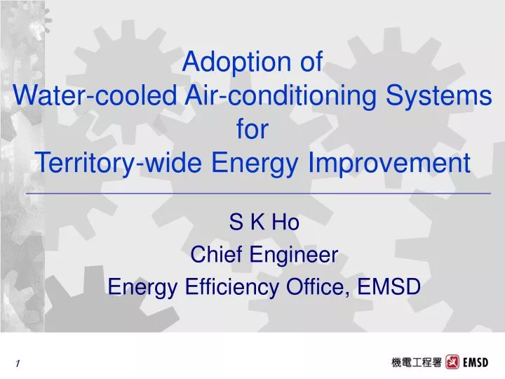 adoption of water cooled air conditioning systems for territory wide energy improvement