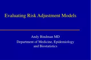 Evaluating Risk Adjustment Models