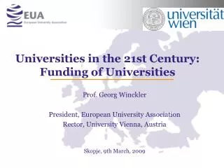 Universities in the 21st Century: Funding of Universities