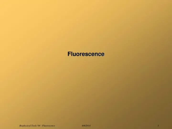 fluorescence