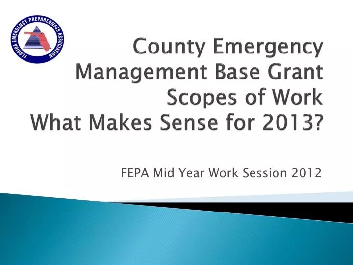 county emergency management base grant scopes of work what makes sense for 2013