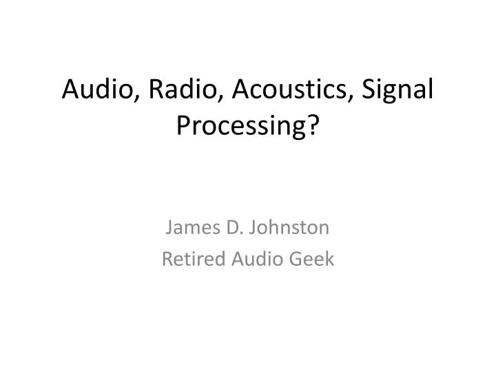 audio radio acoustics signal processing