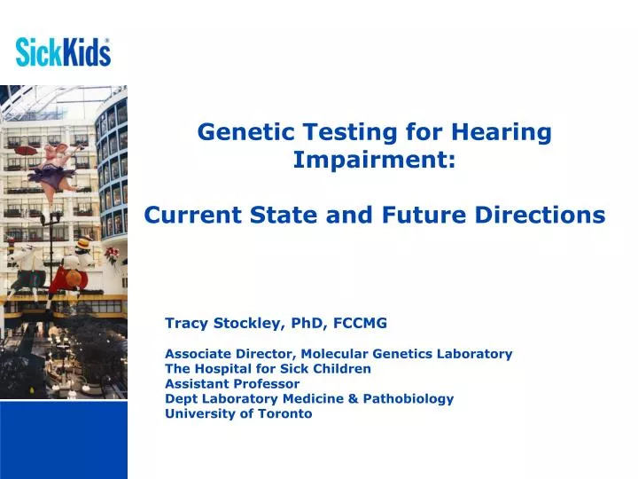 genetic testing for hearing impairment current state and future directions