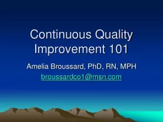 Continuous Quality Improvement 101