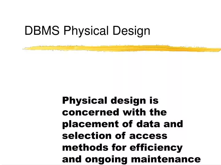 dbms physical design