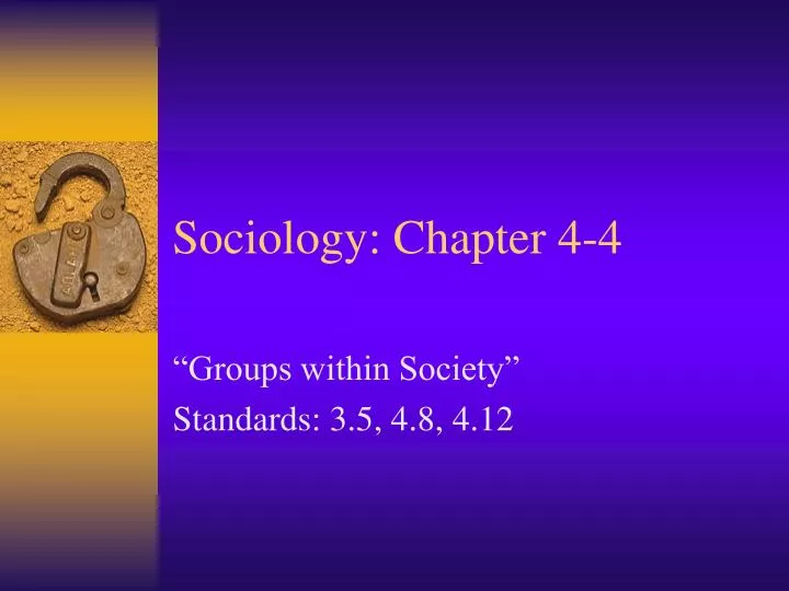 sociology chapter 4 4