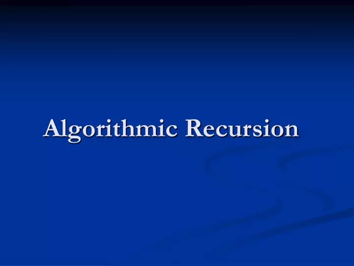 algorithmic recursion