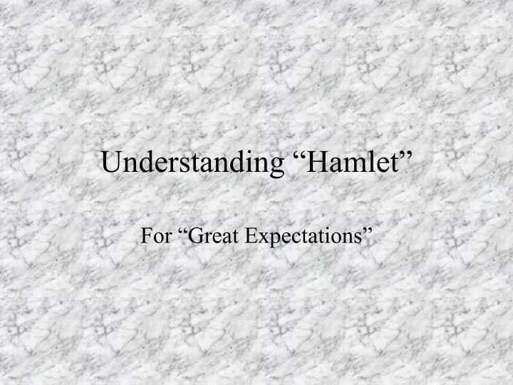 understanding hamlet
