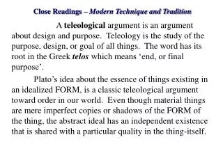 Close Readings – Modern Technique and Tradition