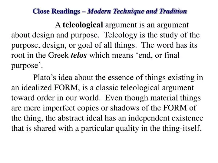 close readings modern technique and tradition