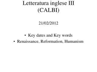 Letteratura inglese III (CALBI) 21/02/2012