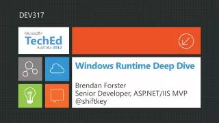 Windows Runtime Deep Dive