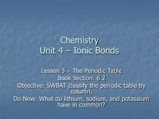 Chemistry Unit 4 – Ionic Bonds