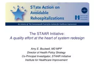 The STAAR Initiative: A quality effort at the heart of system redesign
