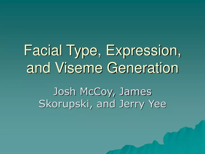 facial type expression and viseme generation