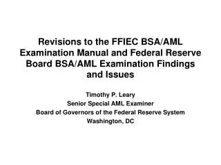 Revisions to the FFIEC BSA/AML Examination Manual and Federal Reserve Board BSA/AML Examination Findings and Issues