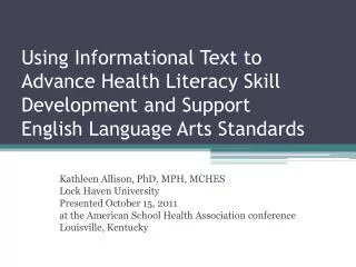 Using Informational Text to Advance Health Literacy Skill Development and Support English Language Arts Standards