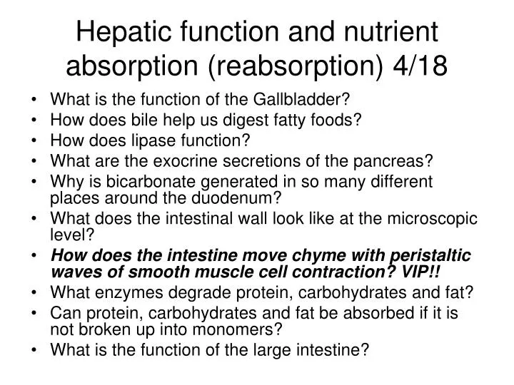 hepatic function and nutrient absorption reabsorption 4 18