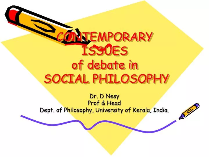 contemporary issues of debate in social philosophy