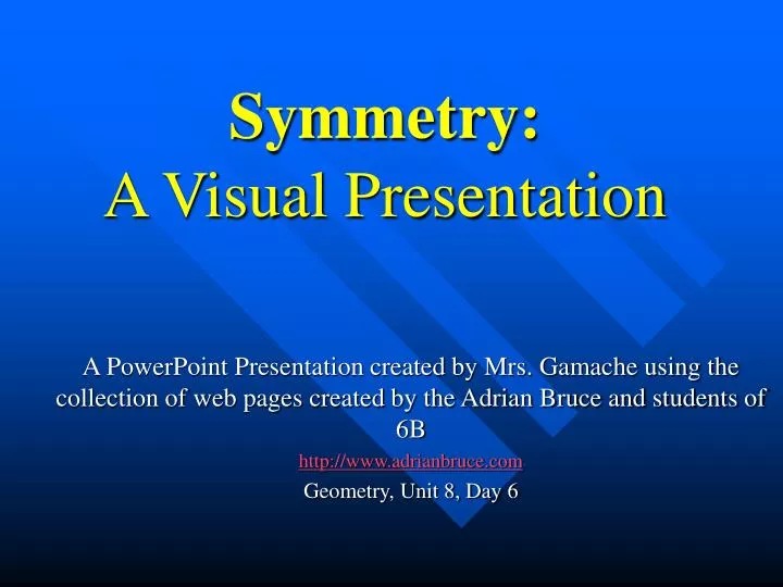 symmetry a visual presentation