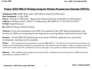 Project: IEEE P802.15 Working Group for Wireless Personal Area Networks (WPANs) Submission Title: [NIST Roles under 200