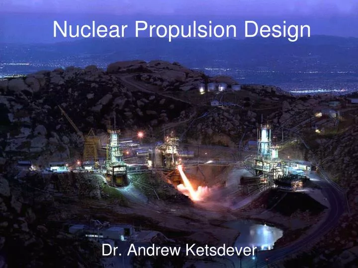 nuclear propulsion design