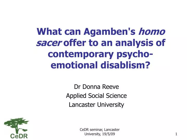 what can agamben s homo sacer offer to an analysis of contemporary psycho emotional disablism