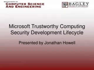 Microsoft Trustworthy Computing Security Development Lifecycle