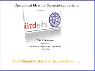Operational Ideas for Supercritical Systems