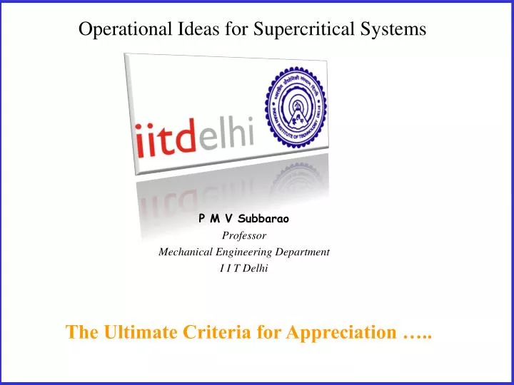 operational ideas for supercritical systems