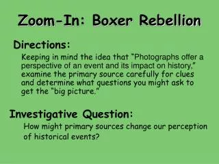 Zoom-In: Boxer Rebellion