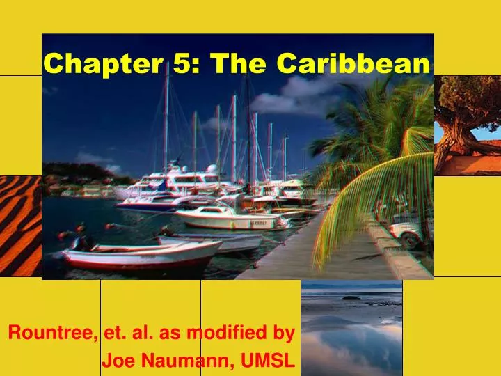 chapter 5 the caribbean
