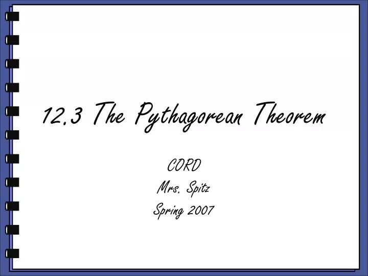 12 3 the pythagorean theorem