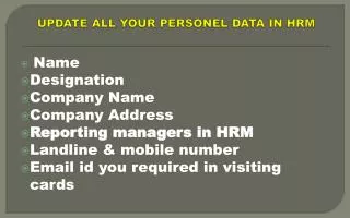 UPDATE ALL YOUR PERSONEL DATA IN HRM