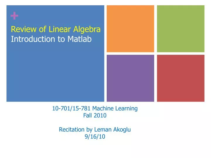 review of linear algebra introduction to matlab