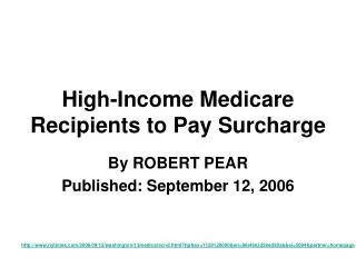 High-Income Medicare Recipients to Pay Surcharge