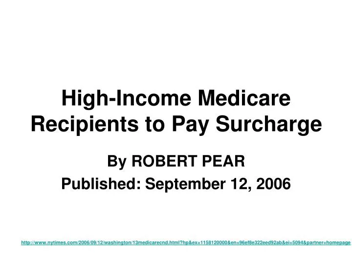high income medicare recipients to pay surcharge