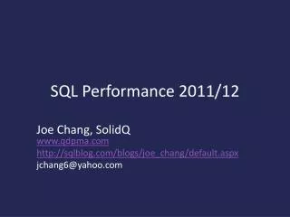 SQL Performance 2011/12