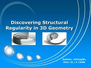 Discovering Structural Regularity in 3D Geometry