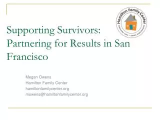 Supporting Survivors: Partnering for Results in San Francisco