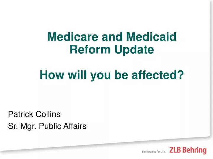 medicare and medicaid reform update how will you be affected