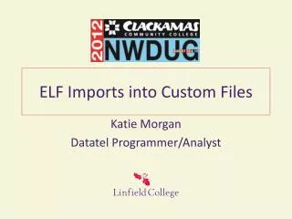 ELF Imports into Custom Files