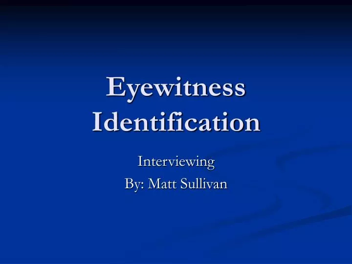 eyewitness identification