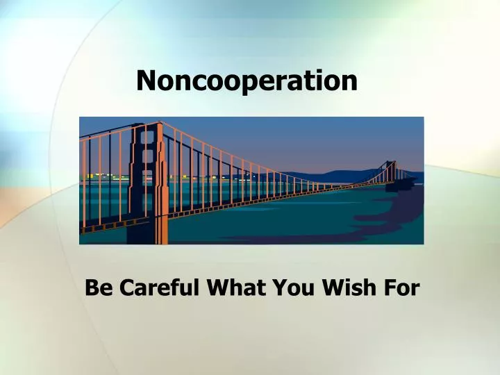 noncooperation