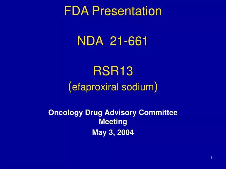 fda presentation nda 21 661 rsr13 efaproxiral sodium