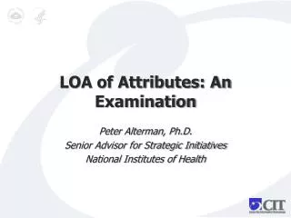 LOA of Attributes: An Examination