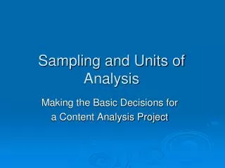 Sampling and Units of Analysis
